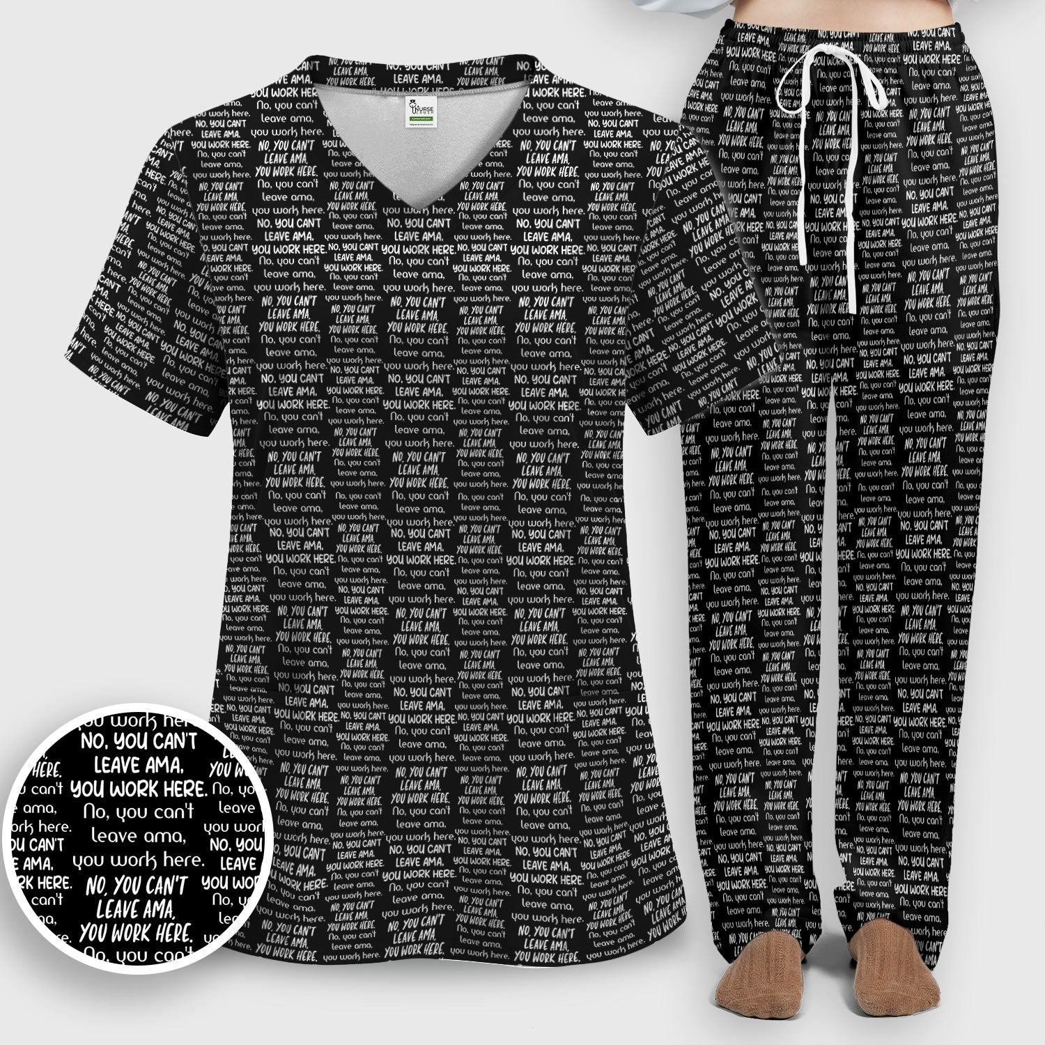 Funny Repeating Nurse Work Quote Text Pattern Scrub Set, Scrub Pants and V Neck Top