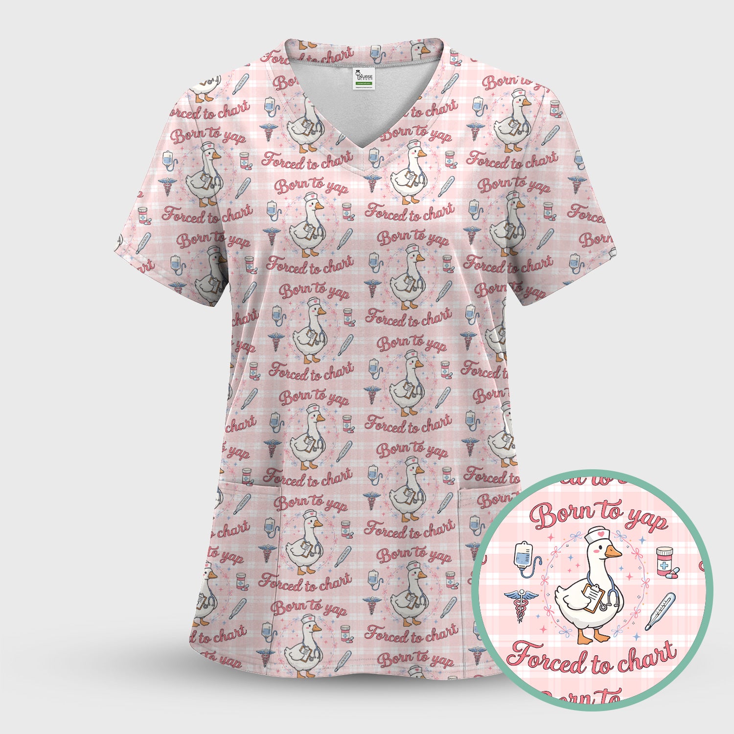 Funny Nurse Goose, Born To Yap Forced To Chart Pattern Scrub Top, Comfortable Scrubs for Nurses