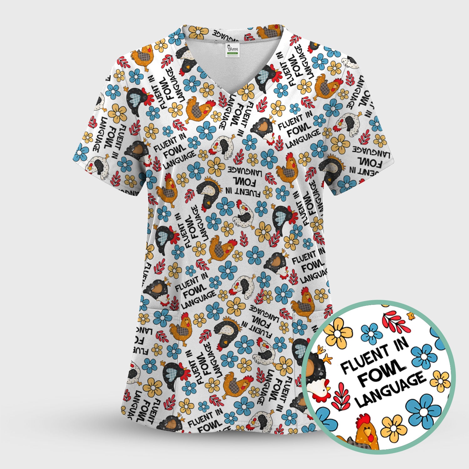 Funny Chicken Fluent in Fowl Language Pattern Scrub Top, Comfortable Scrubs for Nurses