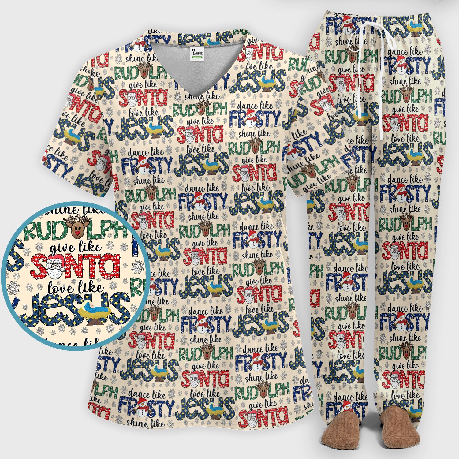 Christmas Rudolph  Women's Scrub Sets - Dance Like Frosty Shine Like Rudolph Give Like Santa Love Like Jesus - Holiday Med Uniform