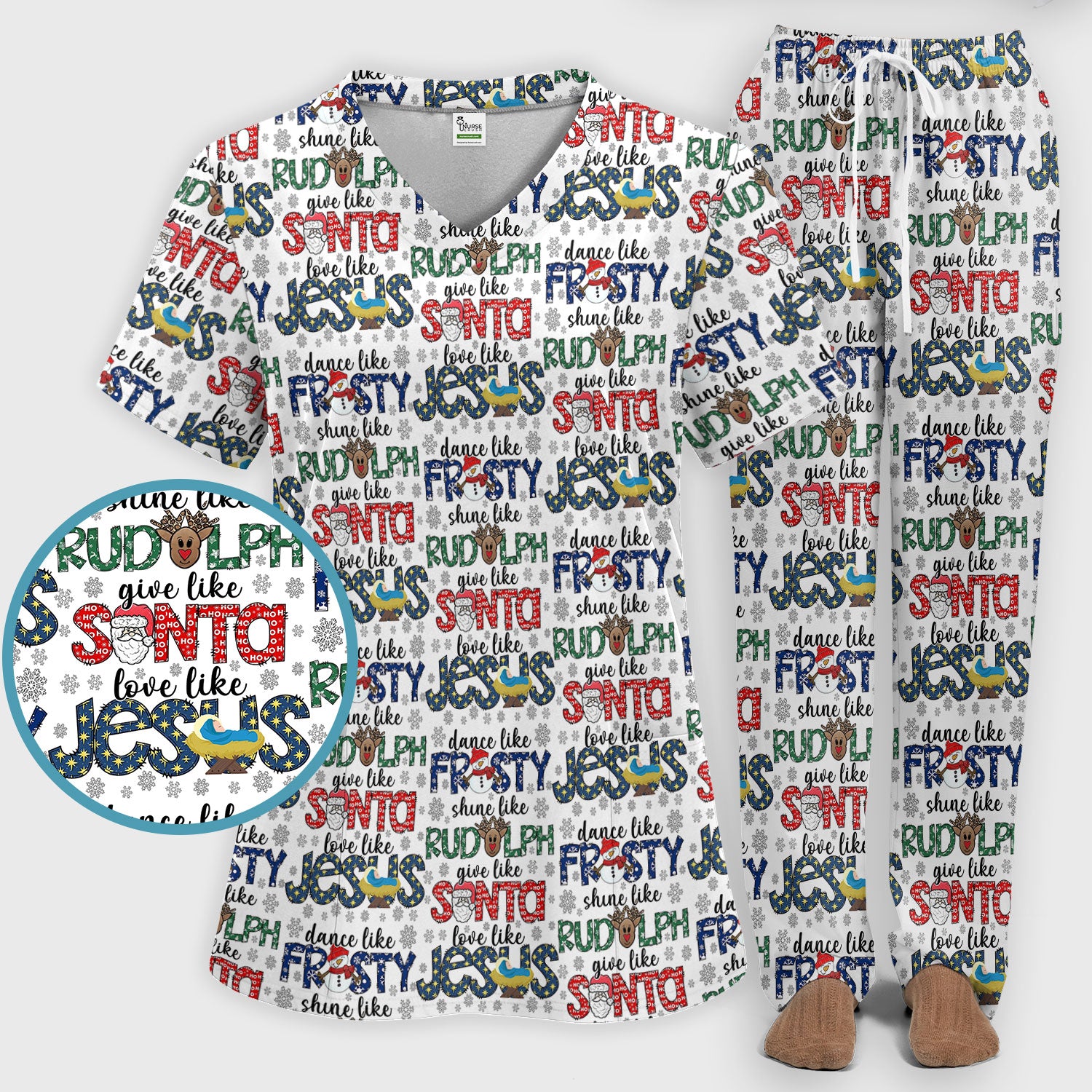 Christmas Rudolph  Women's Scrub Sets - Dance Like Frosty Shine Like Rudolph Give Like Santa Love Like Jesus - Holiday Med Uniform