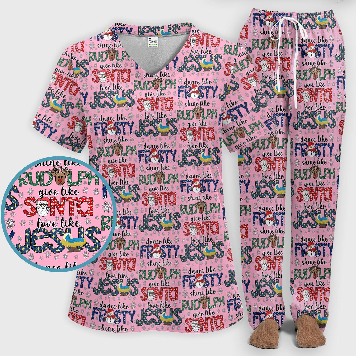 Christmas Rudolph  Women's Scrub Sets - Dance Like Frosty Shine Like Rudolph Give Like Santa Love Like Jesus - Holiday Med Uniform