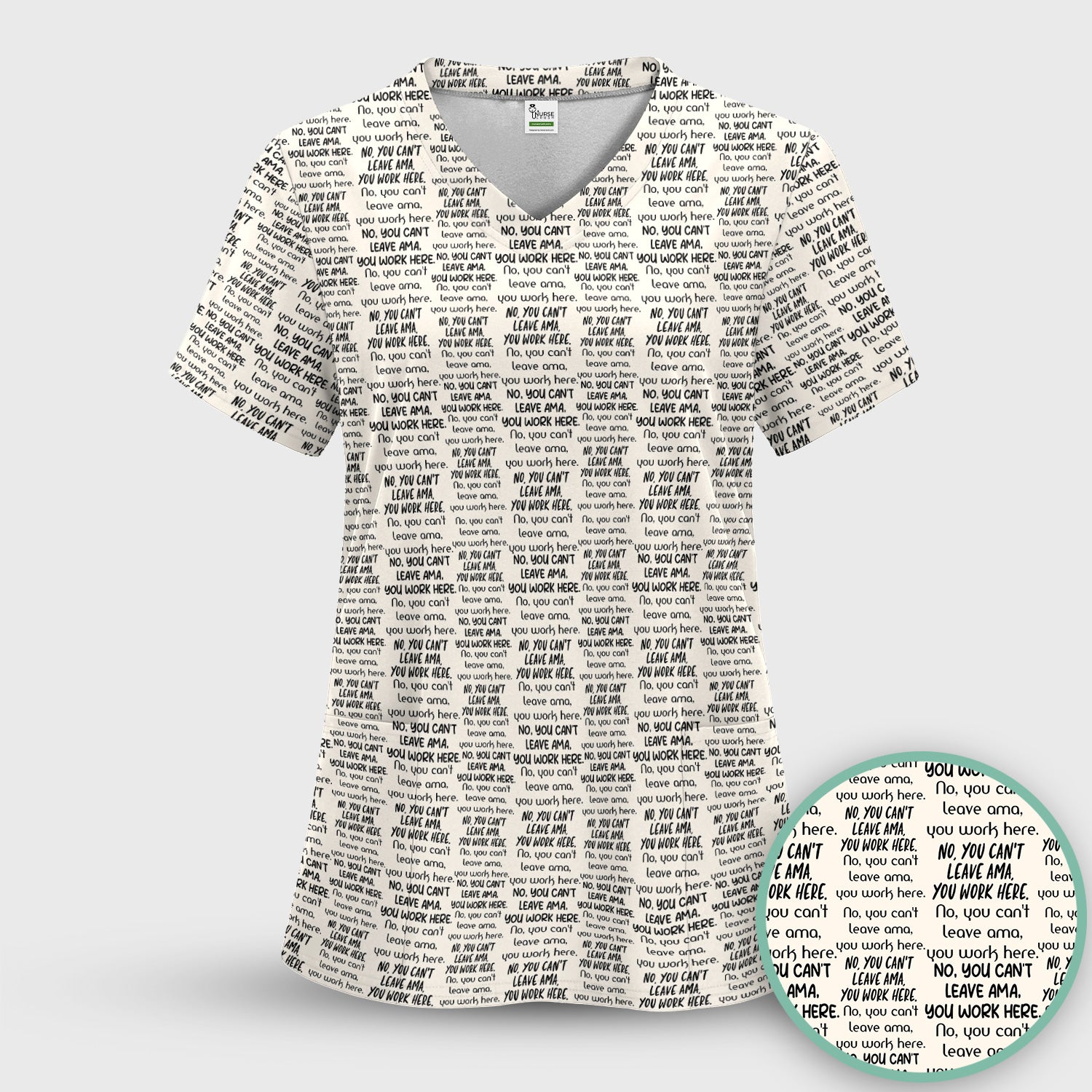 Funny Repeating Nurse Work Quote Text Pattern Scrub Set, Scrub Pants and V Neck Top