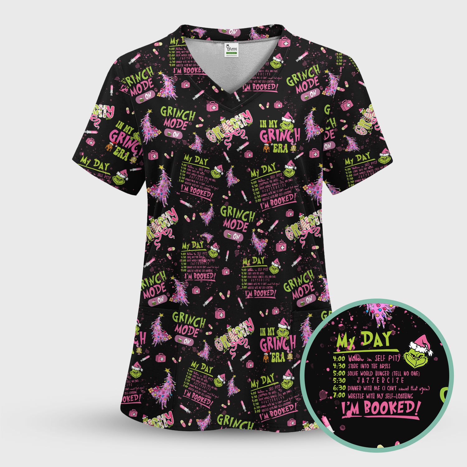 I’m Booked Funny Christmas Scrub for Women - Grinch Mode On Holiday Nurse Uniform Shirt - Grinchmas Gift for RN CNA LPN