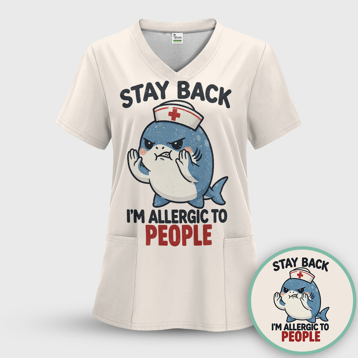 Stay Back I'm Allergic To People Nurse Shark T-Shirt