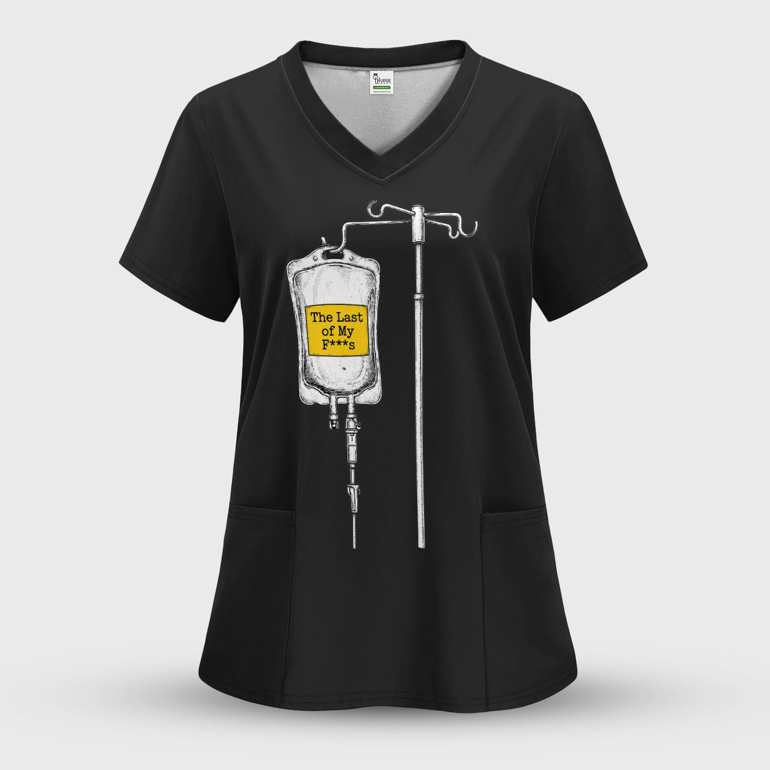The Last Of My F*s IV Bag T-Shirt, Funny Tee for Nurses and Healthcare Workers