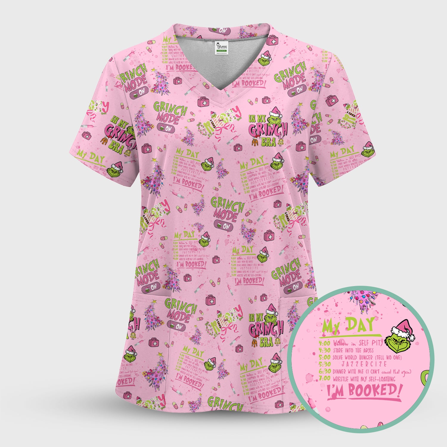 I’m Booked Funny Christmas Scrub for Women - Grinch Mode On Holiday Nurse Uniform Shirt - Grinchmas Gift for RN CNA LPN