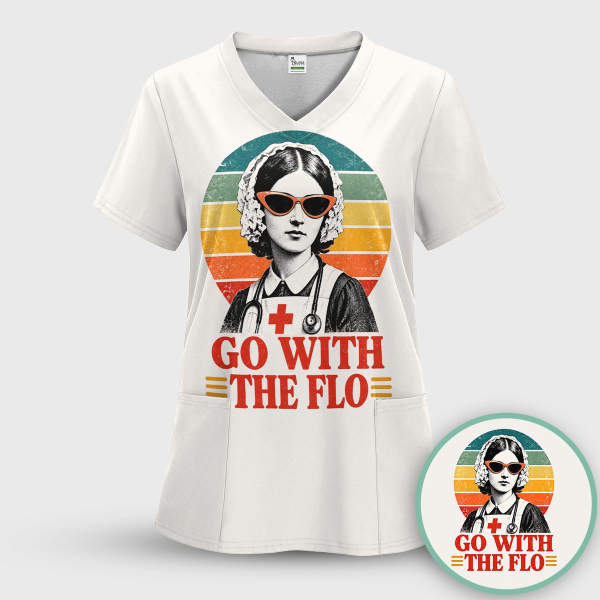 Go With The Flo Nurse T-Shirt