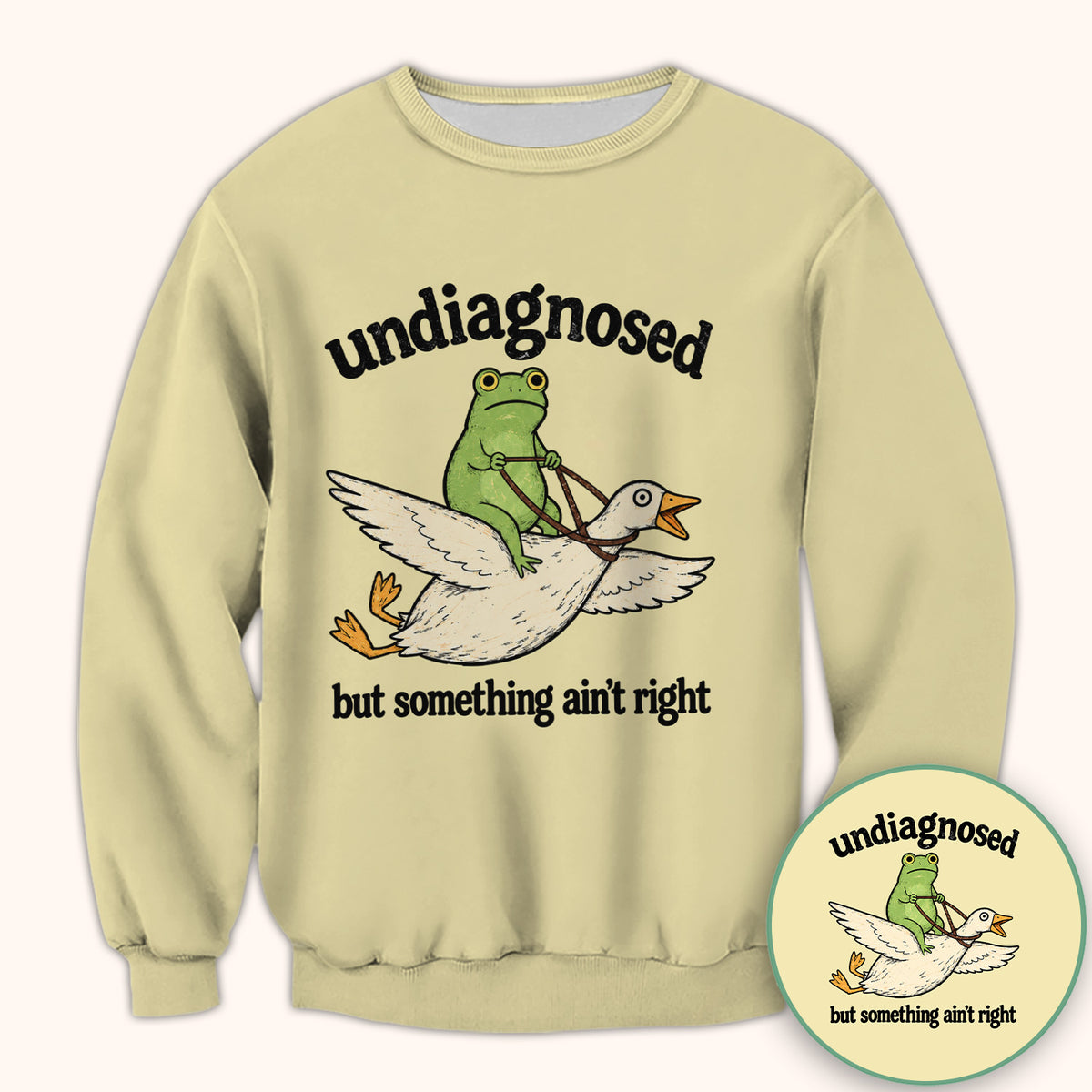 Undiagnosed But Something Ain't Right T-Shirt