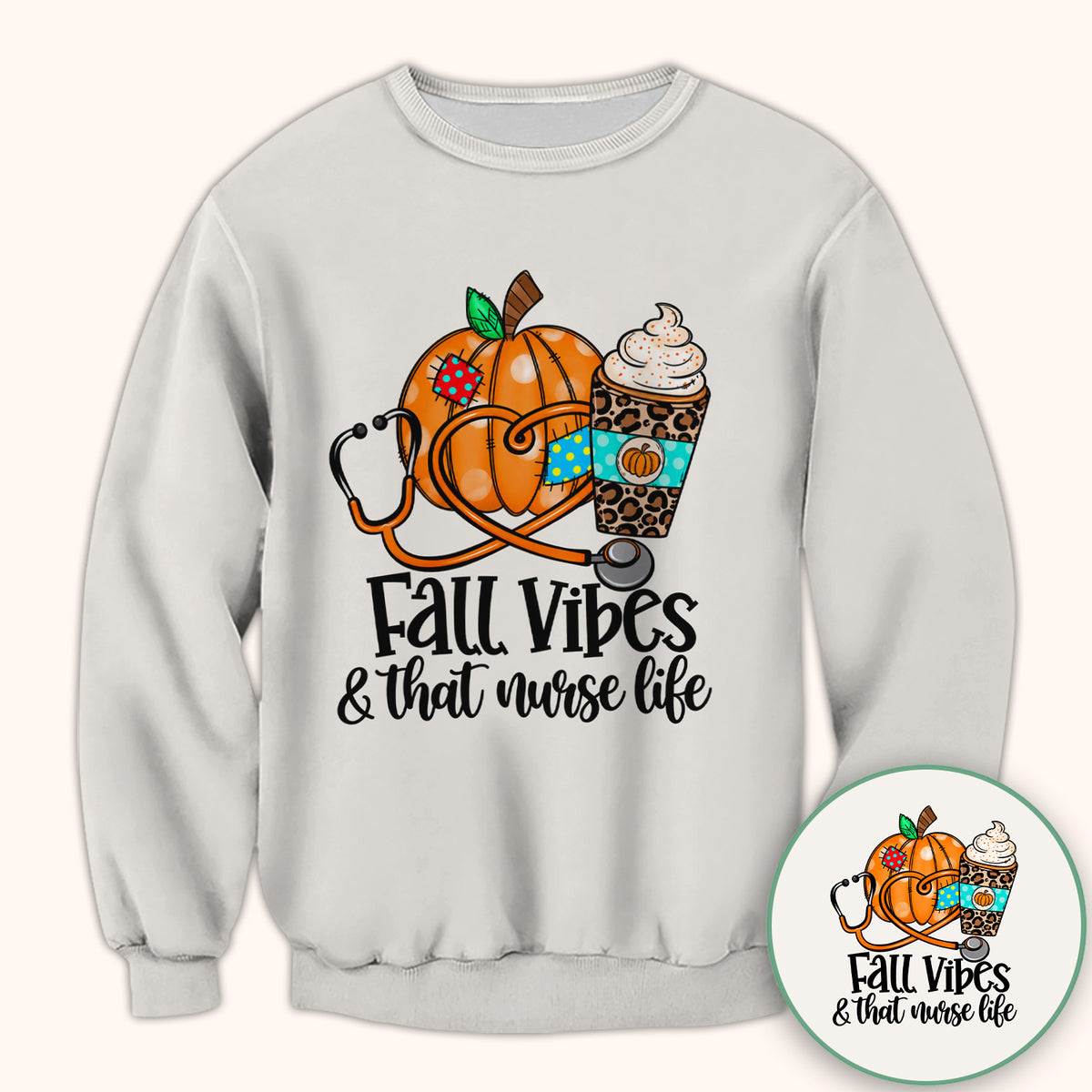 Fall Vibes and That Nurse Life T-Shirt