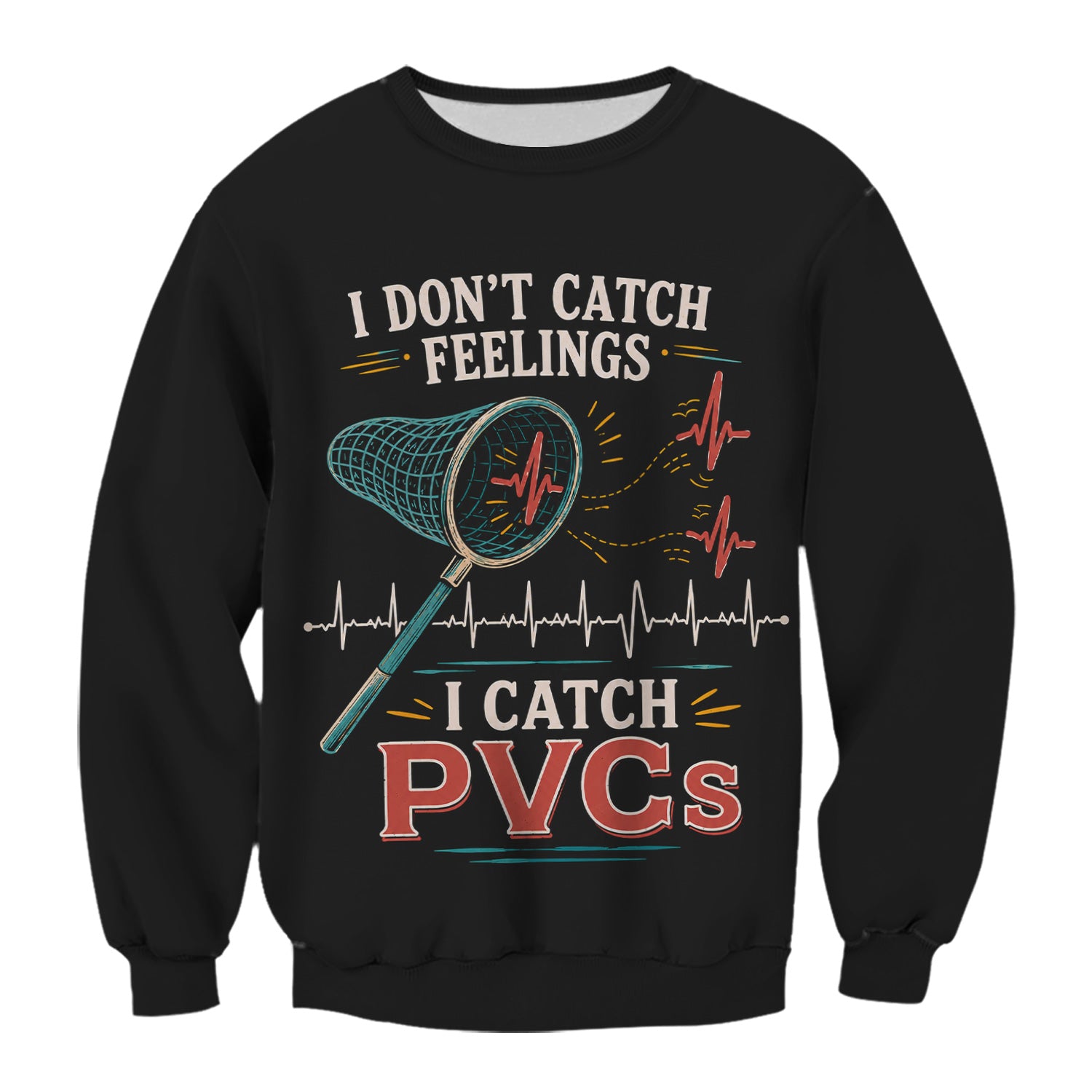 I Don't Catch Feelings I Catch PVCs Pattern Scrub Top, Comfortable Scrubs for Nurses