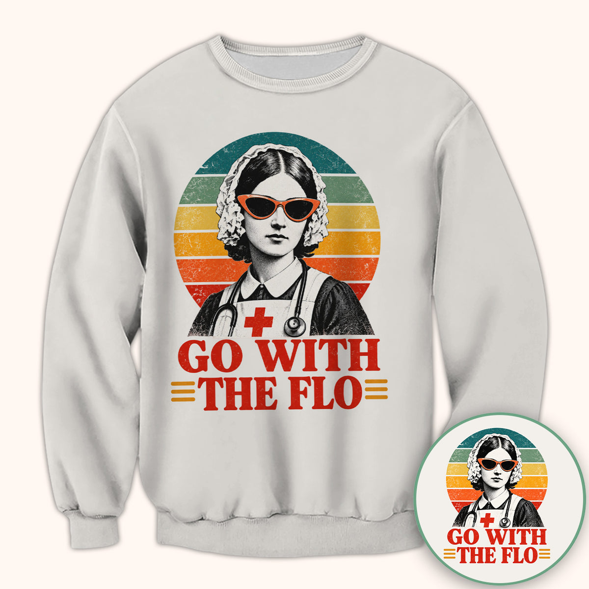 Go With The Flo Nurse T-Shirt