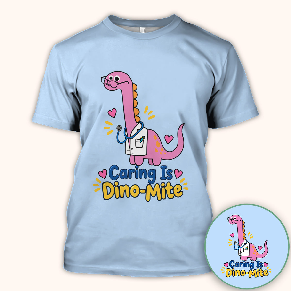 Caring Is Dino-Mite Dinosaur T-Shirt