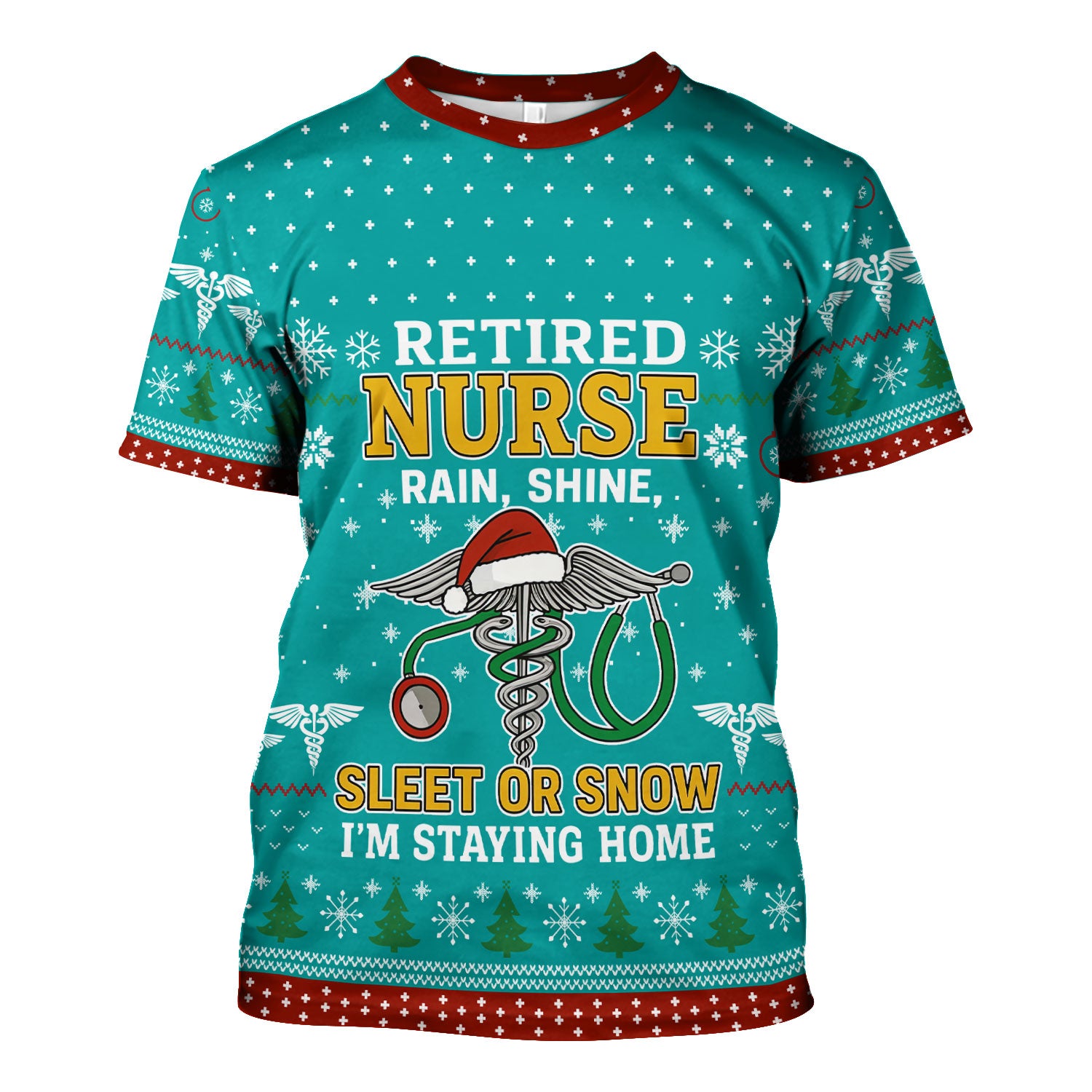 Retired Nurse Christmas Scrub Top, Funny Holiday Nurse Shirt, Rain Shine Sleet or Snow I’m Staying Home Uniform