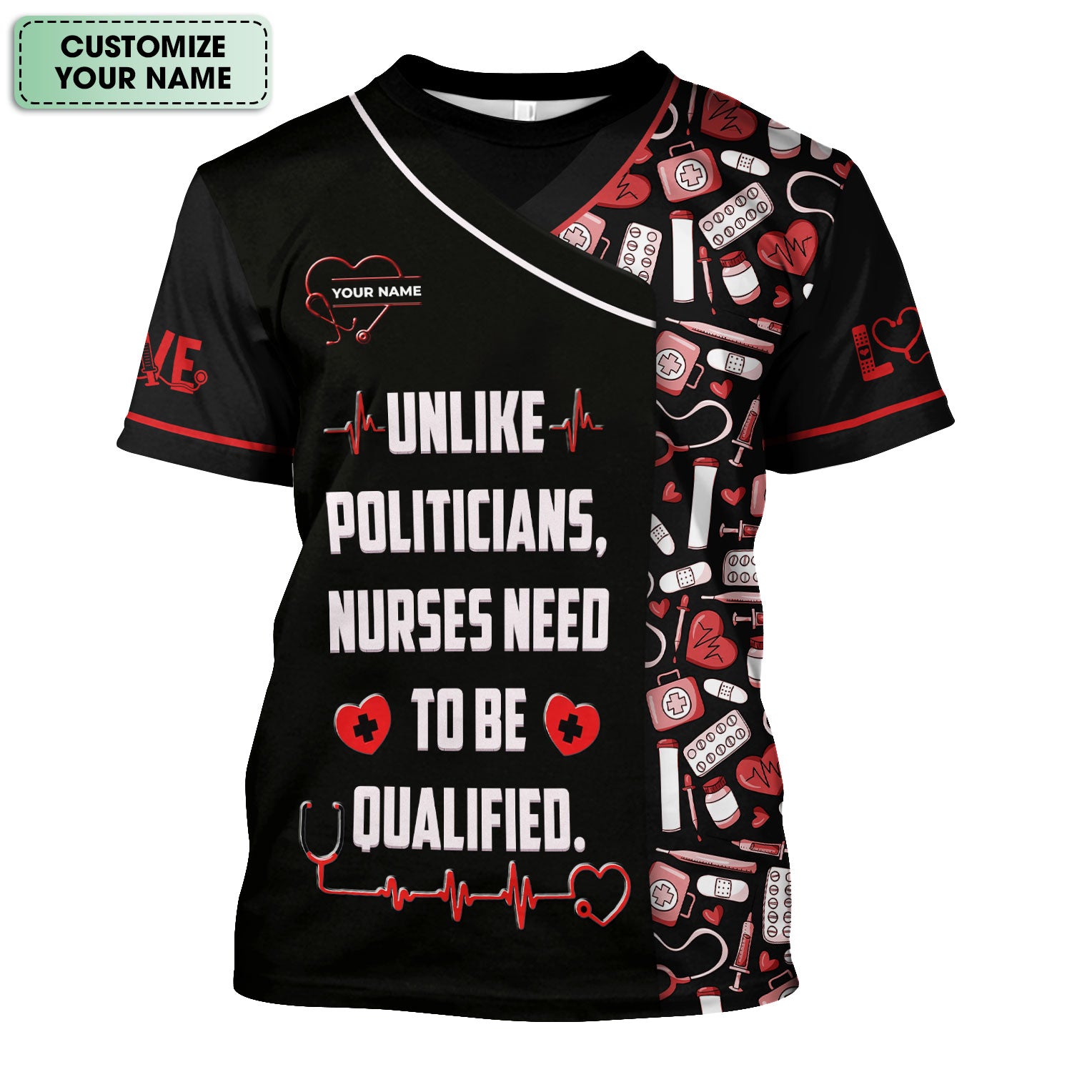 Custom Name Need To Be Qualified Cotton Nurse Shirt, Personalized Funny Nurse Graphic Shirt, Breathable Fabrics Nursing Uniform