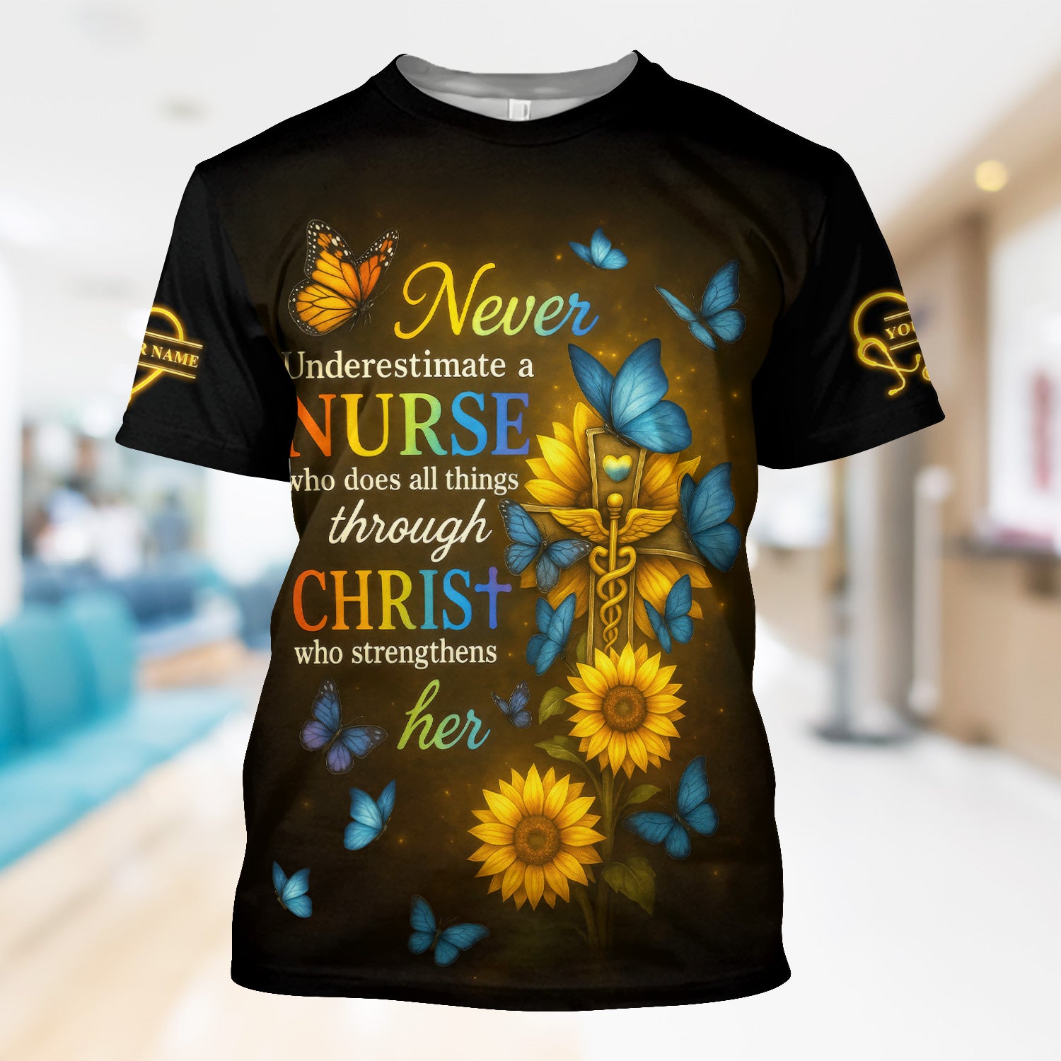 Custom Faith Nurse Sunflower Shirt - All Things Through Christ & Butterfly Cross Graphic - Gift for Women RN LPN & Medical Students