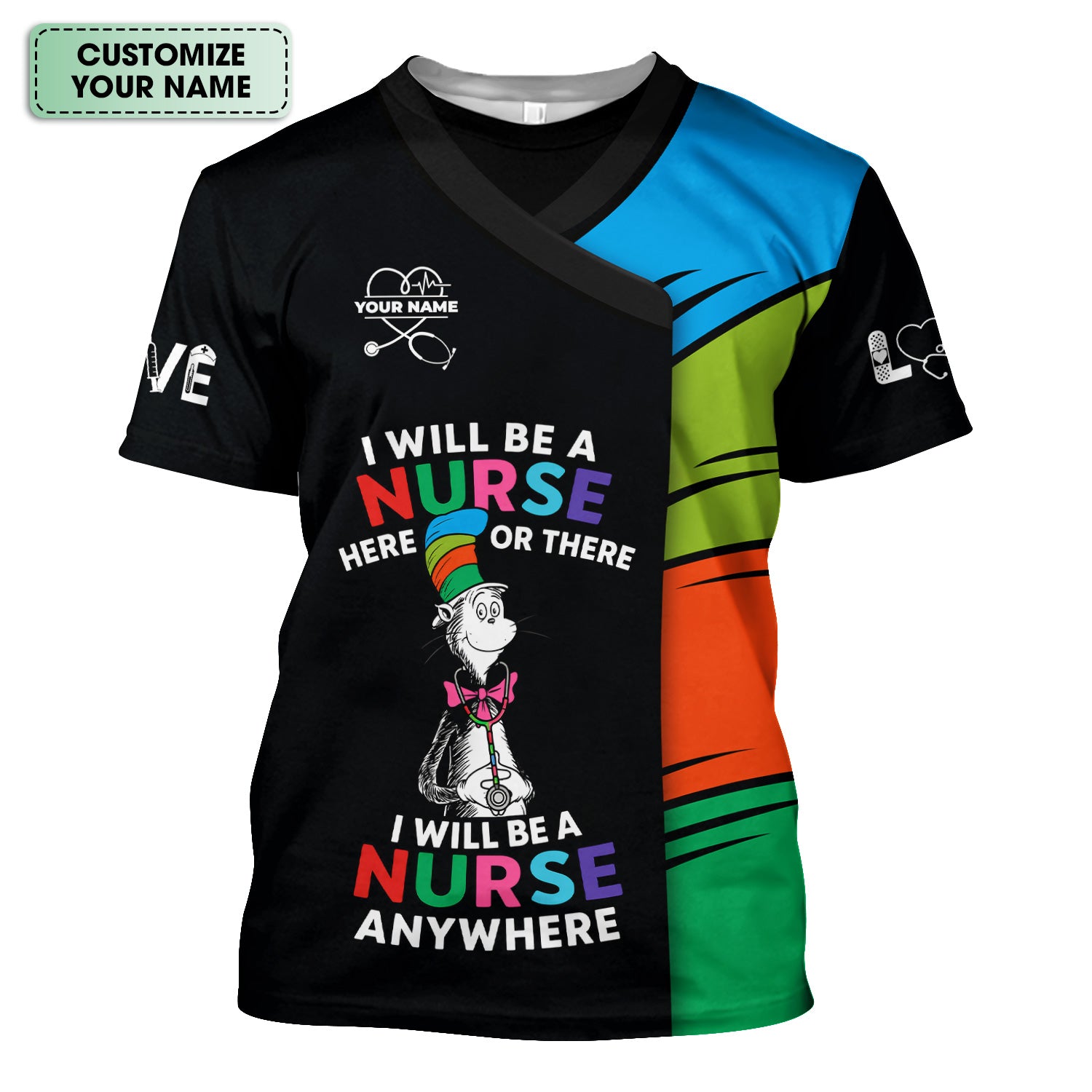 Personalized Funny Nurse Scrub Top - I Will Be A Nurse Anywhere Rhyming Quote - Gift for Women RN LPN & Nursing Students