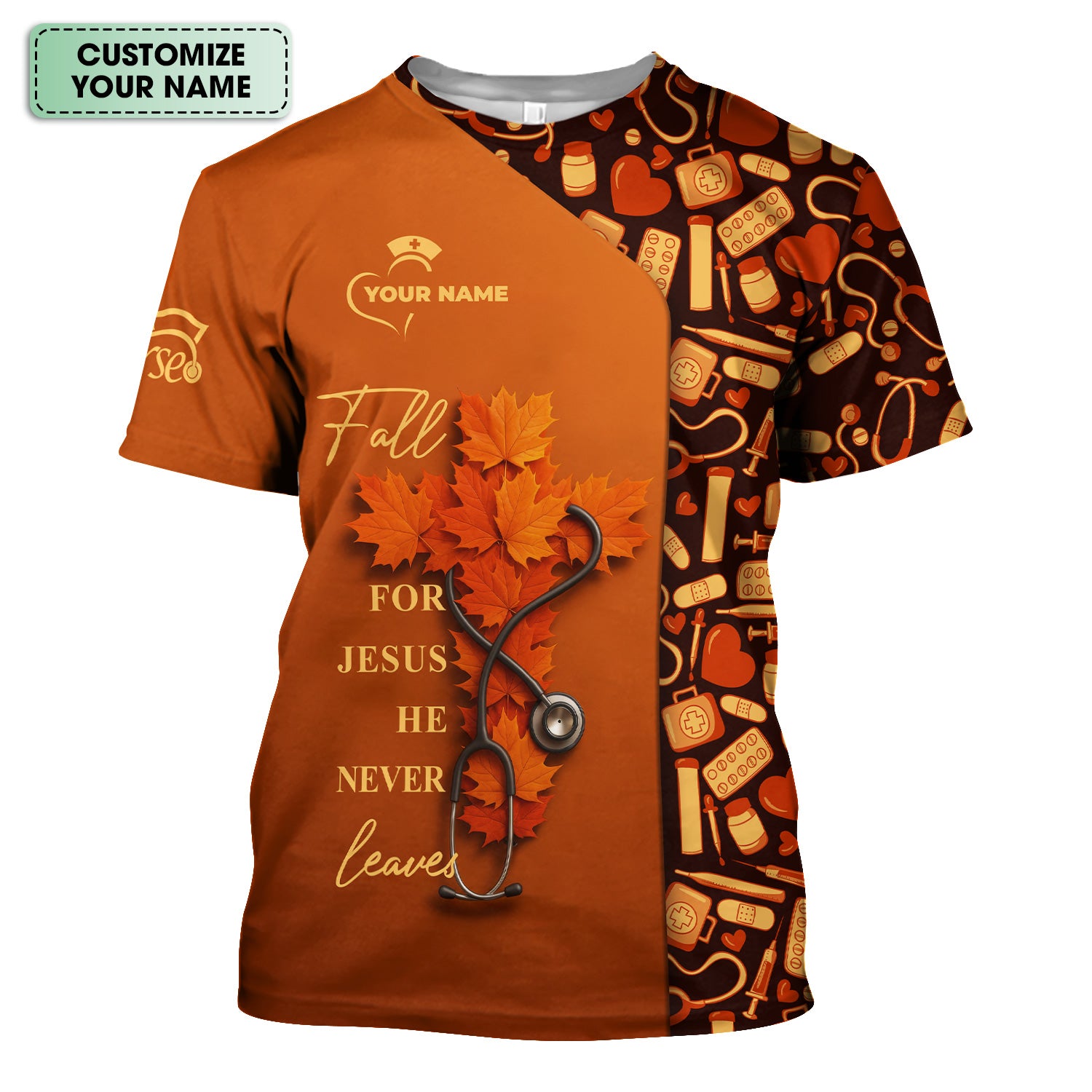 Custom Christian Nurse Scrub Top - Fall For Jesus He Never Leaves - Gift for RN LPN CNA Healthcare Workers