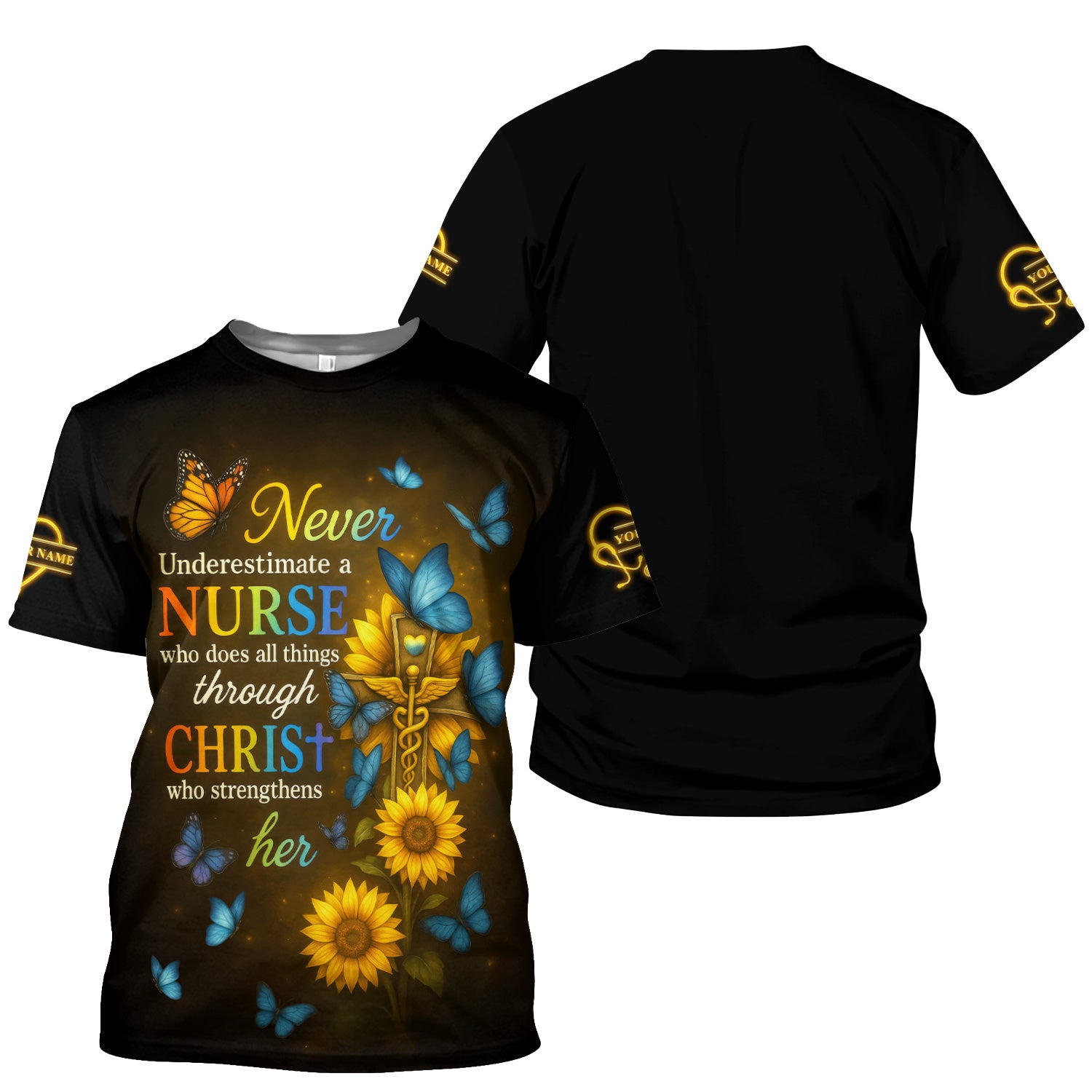 Custom Faith Nurse Sunflower Shirt - All Things Through Christ & Butterfly Cross Graphic - Gift for Women RN LPN & Medical Students