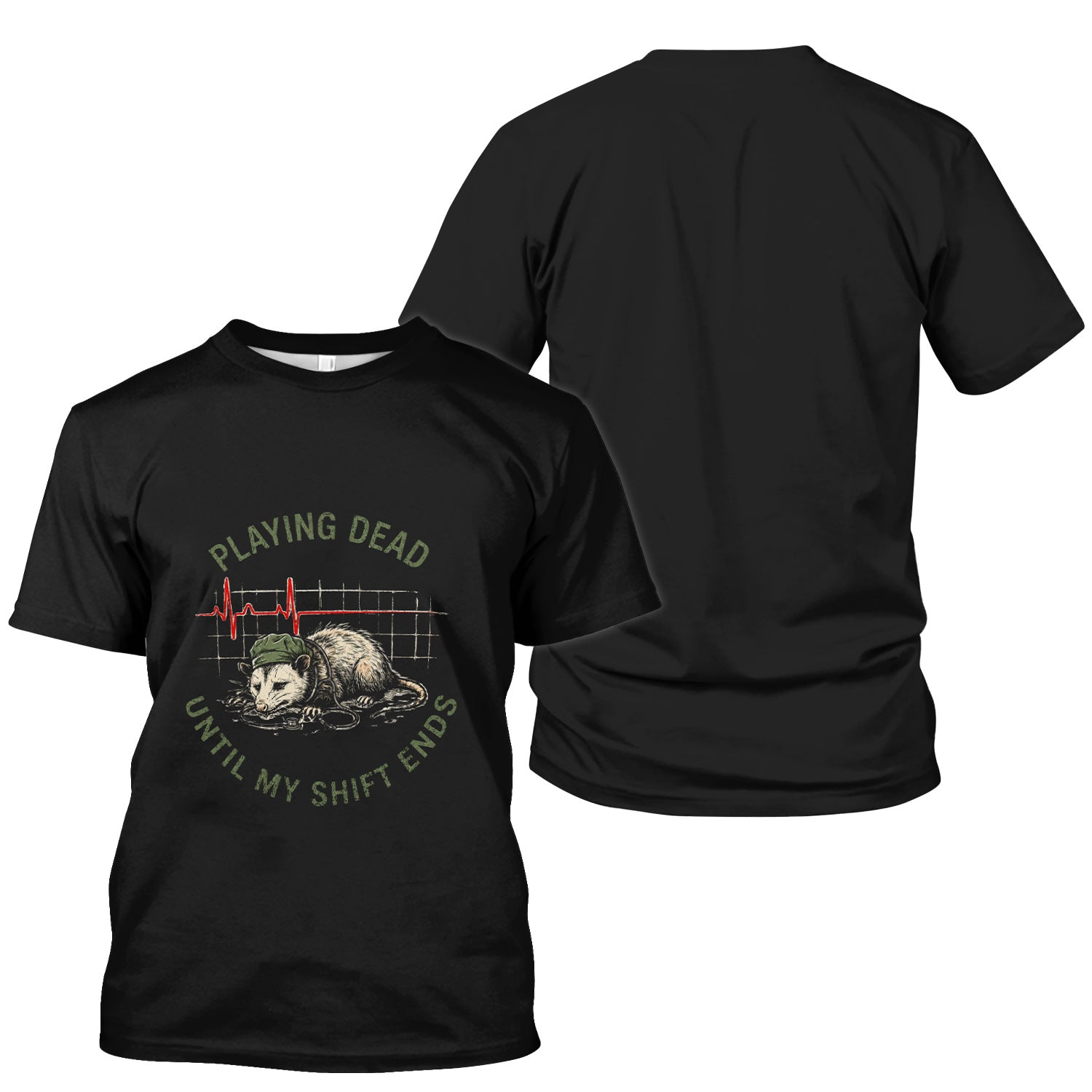 Funny Playing Dead Until My Shift Ends T-Shirt, Opossum Tee for Night Shift Nurses