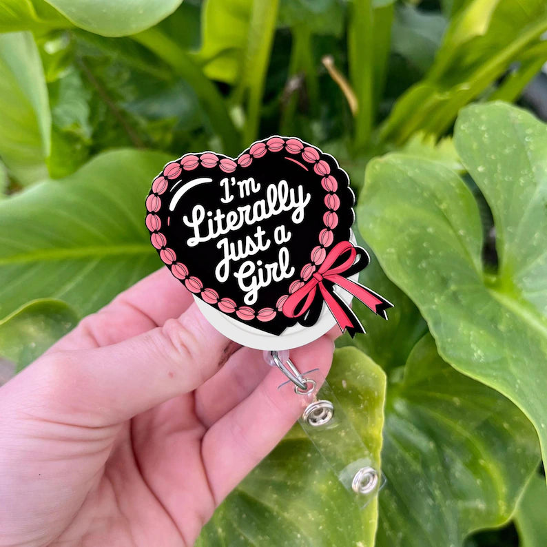 Literally Just a Girl Heart Badge Reel, Cute Coquette Pink Retractable ID Holder for Nurses