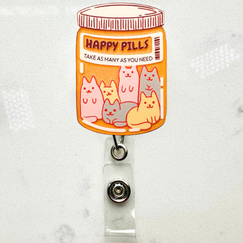 Cat Happy Pills Label Acrylic Badge Reel, Retractable ID Holder For Nurses, Nurse Gift