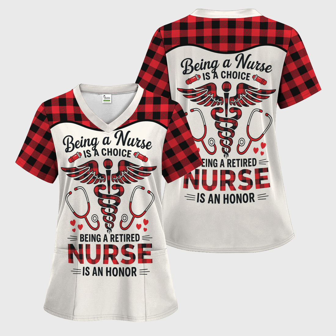 Being a Nurse Is a Choice Retired Nurse Scrub Top - Red Plaid Medical Work Shirt - Retirement Gift for Nurses